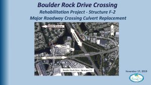 Boulder Rock Drive Crossing Rehabilitation Project Structure F2