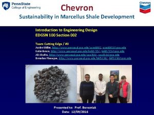 Chevron Sustainability in Marcellus Shale Development Introduction to