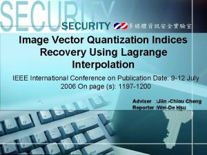 Image Vector Quantization Indices Recovery Using Lagrange Interpolation