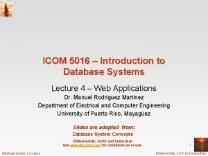 ICOM 5016 Introduction to Database Systems Lecture 4