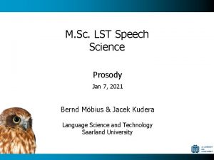 M Sc LST Speech Science Prosody Jan 7