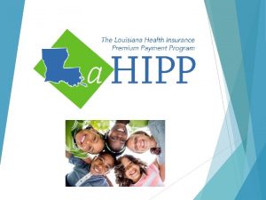 La HIPP Background v La HIPP Louisiana Department