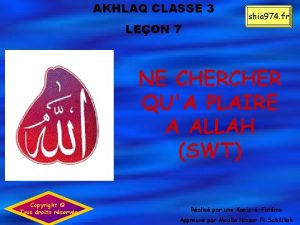 AKHLAQ CLASSE 3 LEON 7 shia 974 fr