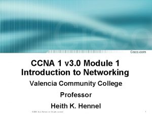 CCNA 1 v 3 0 Module 1 Introduction