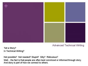 Advanced Technical Writing Tell a Story In Technical