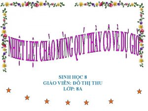 SINH HC 8 GIO VIN TH THU LP