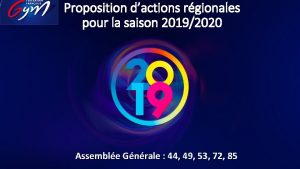 Proposition dactions rgionales pour la saison 20192020 Assemble