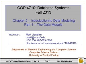 COP 4710 Database Systems Fall 2013 Chapter 2
