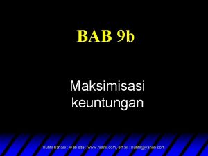 BAB 9 b Maksimisasi keuntungan nuhfil hanani web