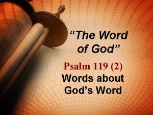 The Word of God Psalm 119 2 Words