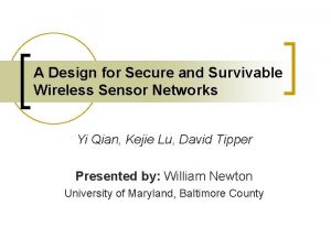 A Design for Secure and Survivable Wireless Sensor