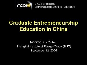 NCGE International Entrepreneurship Educators Conference Graduate Entrepreneurship Education