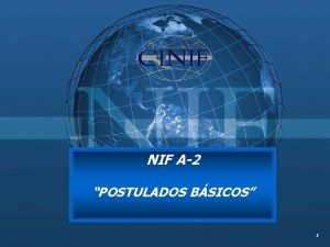 NIF A2 POSTULADOS BSICOS 1 SERIE NIF A