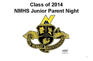 Class of 2014 NMHS Junior Parent Night 1