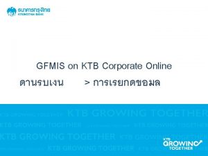 KTB GFMIS on KTB Corporate Online Receivable KTB