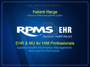 Patient Merge Resource Patient Management System EHR MU