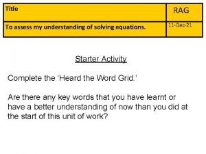 RAG Title To assess my understanding of solving