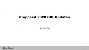 Proposed 2020 SIR Updates 9152020 1 Proposed 2020