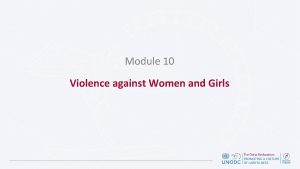 Module 10 Violence against Women and Girls Discussion