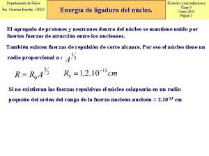 Departamento de Fsica Fac Ciencias Exactas UNLP Energa