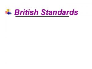 Department of Technological Education Graphic Communication British Standards