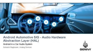 Android Automotive SIG Audio Hardware Abstraction Layer HAL