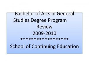 Bachelor of Arts in General Studies Degree Program