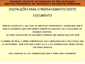 PROCESSO SELETIVO DO PROGRAMA DE PS GRADUAO MESTRADO