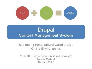 Drupal Content Online Environment Drupal Content Management System