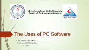 Libyan International Medical University Faculty of Business Administration