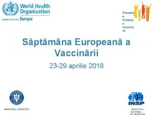 Prevenir e Proteci e Vaccina re Sptmna European