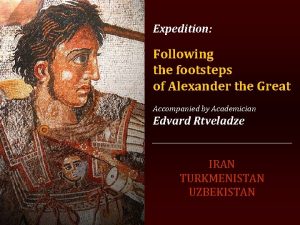 Expedition Following the footsteps of Alexander the Great