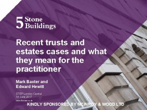 Recent trusts and estates cases and what they