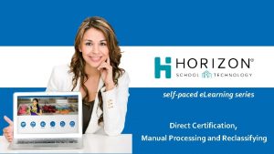 selfpaced e Learning series Direct Certification Manual Processing