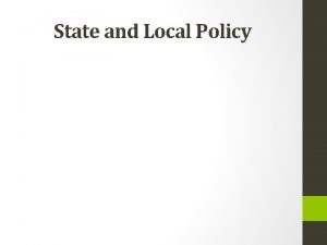 State and Local Policy State Local Legislative Branches