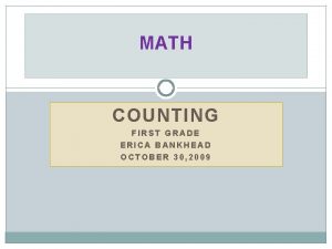 MATH COUNTING FIRST GRADE ERICA BANKHEAD OCTOBER 30