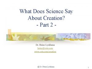 What Does Science Say About Creation Part 2