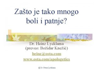 Zato je tako mnogo boli i patnje Dr