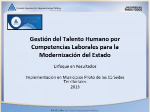 Gestin del Talento Humano por Competencias Laborales para