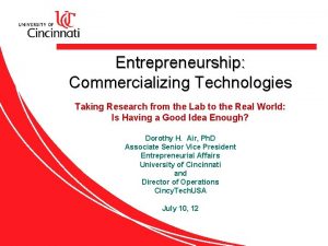 Entrepreneurship Commercializing Technologies Taking Research from the Lab