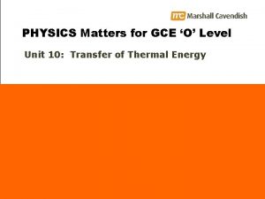 PHYSICS Matters for GCE O Level Unit 10