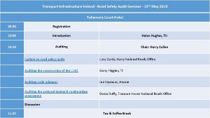 Transport Infrastructure Ireland Road Safety Audit Seminar 15