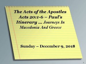 The Acts of the Apostles Acts 20 1