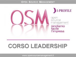 OPEN SOURCE MANAGEMENT CORSO LEADERSHIP www opensourcemanagement it