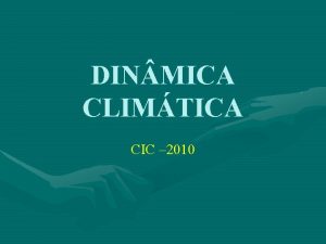 DIN MICA CLIMTICA CIC 2010 TEMPO X CLIMA