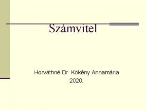 Szmvitel Horvthn Dr Kkny Annamria 2020 Gazdasgi mveletek