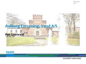 11 december 2021 Aalborg Forsyning Vand AS Per