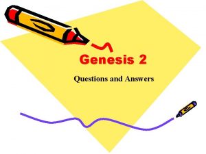 Genesis 2 Questions and Answers Genesis Chapter 2