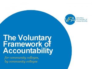 The Voluntary Framework of Accountability for community colleges