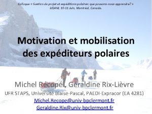 Colloque Gestion de projet et expditions polaires que